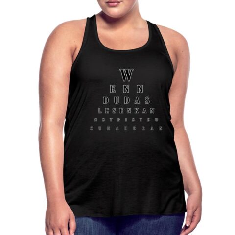 augentest mit spruch federleichtes frauen tank top 6