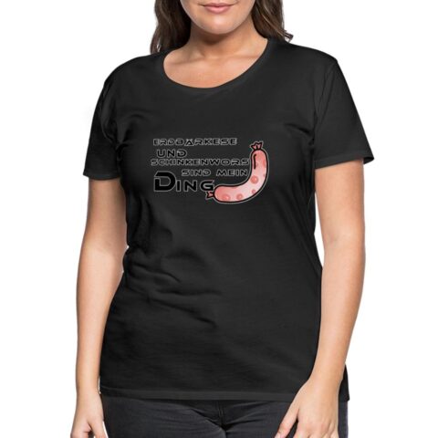 erdbaerkese und schinkenwors frauen premium t shirt 6