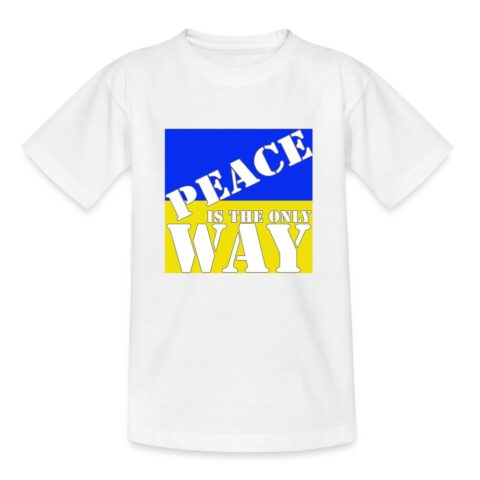 peace is the only way kinder t shirt 9